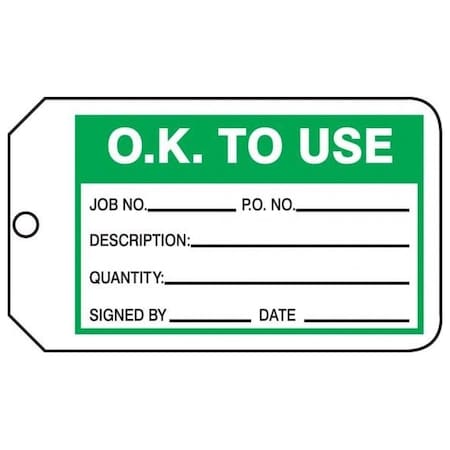 Accuform Safety Tags, O.K. TO USE, 5.75in x 3.25in, RP-Plastic, 25PK MMT325PTP